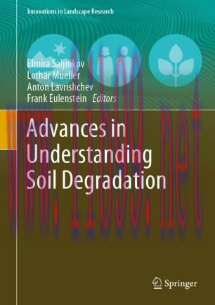 Advances in Understanding Soil Degradation