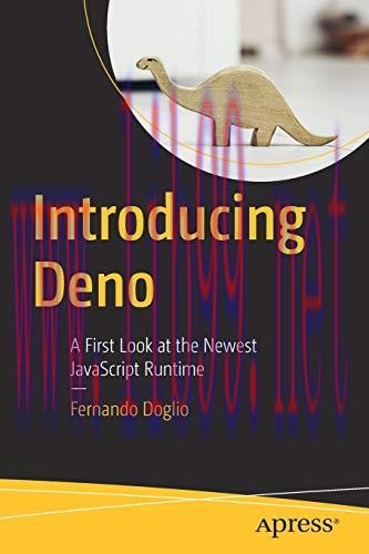 [FOX-Ebook]Introducing Deno: A First Look at the Newest JavaScript Runtime