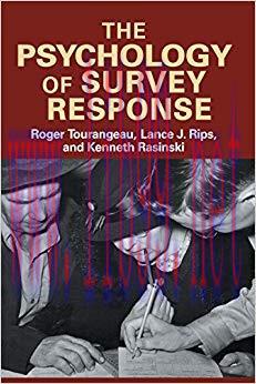 The Psychology of Survey Response 1st Edition,