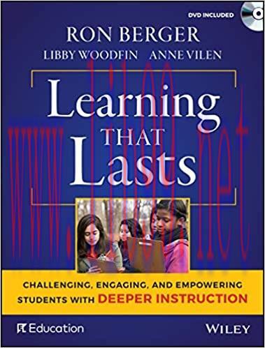 (PDF)Learning That Lasts, with DVD: Challenging, Engaging, and Empowering Students with Deeper ...
