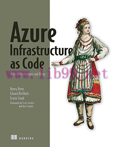 [FOX-Ebook]Azure Infrastructure as Code: With ARM templates and Bicep