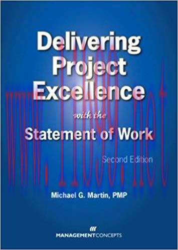 (PDF)Delivering Project Excellence with the Statement of Work, Second Edition 2nd Edition