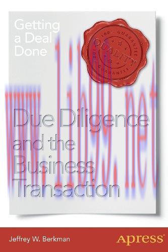 [FOX-Ebook]Due Diligence and the Business Transaction: Getting a Deal Done