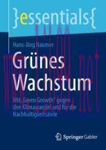[PDF]Gr&uuml;nes Wachstum: Mit &bdquo;Green Growth&ldquo; gegen den Klimawandel und f&uuml;r die Nachhaltigkeitsziele