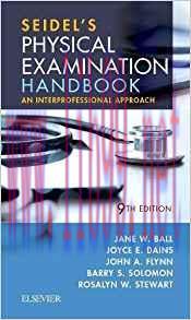 [PDF]Seidel&rsquo;s Physical Examination Handbook: An Interprofessional Approach (Mosbys Physical Exa...