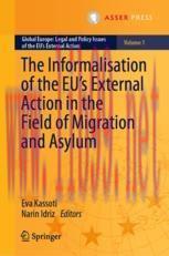 [PDF]The Informalisation of the EU's External Action in the Field of Migration and Asylum