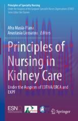 [PDF]Principles of Nursing in Kidney Care: Under the Auspices of EDTNA/ERCA and EKPF