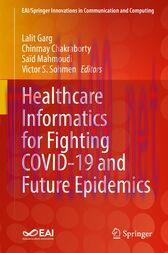 [AME]Healthcare Informatics for Fighting COVID-19 and Future Epidemics (Original PDF)