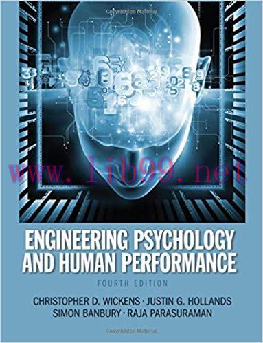 [PDF]Engineering Psychology and Human Performance 4th Edition