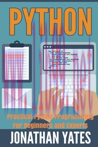 [FOX-Ebook]Python: Practical Python Programming For Beginners and Experts