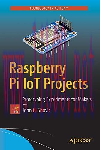 [FOX-Ebook]Raspberry Pi IoT Projects: Prototyping Experiments for Makers