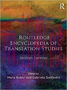 Routledge Encyclopedia of Translation Studies 2nd Edition,