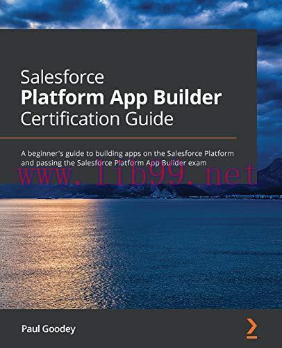 [FOX-Ebook]Salesforce Platform App Builder Certification Guide