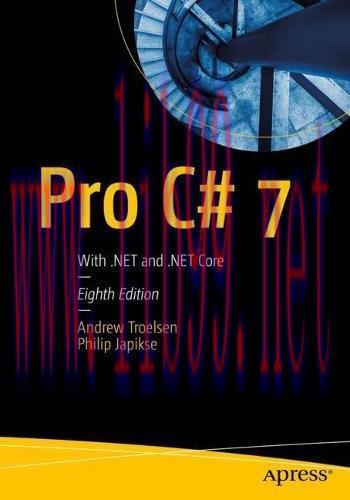 [FOX-Ebook]Pro C# 7: With .NET and .NET Core