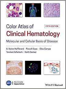 Color Atlas of Clinical Hematology 5th Edition
