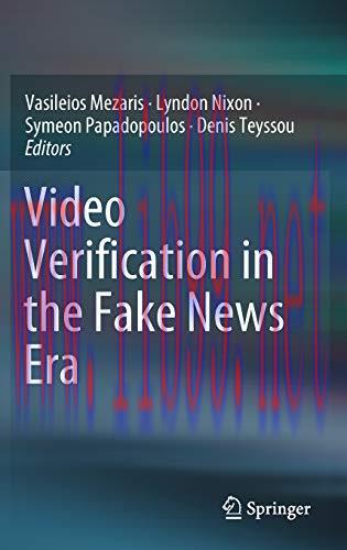 [FOX-Ebook]Video Verification in the Fake News Era