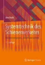 [PDF]Systemtechnik des Schienenverkehrs: Bahnbetrieb planen, steuern und sichern