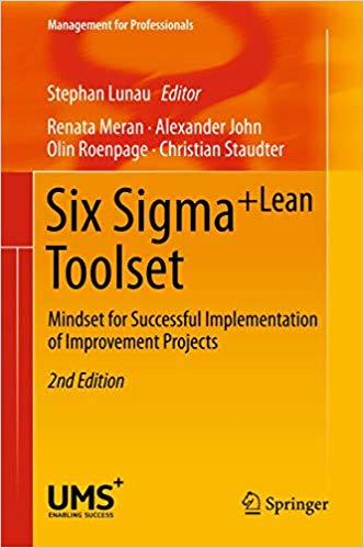 (PDF)Six Sigma+Lean Toolset Mindset for Successful Implementation of Improvement Projects (Mana...