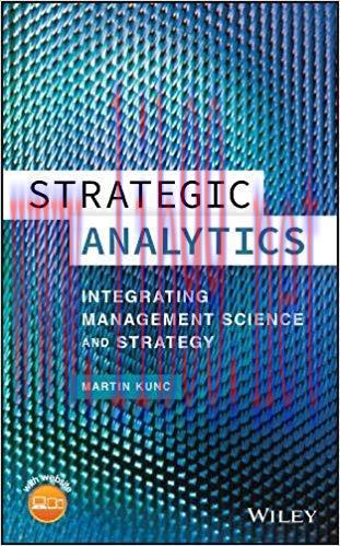 [PDF]Strategic Analytics Integrating Management Science and Strategy