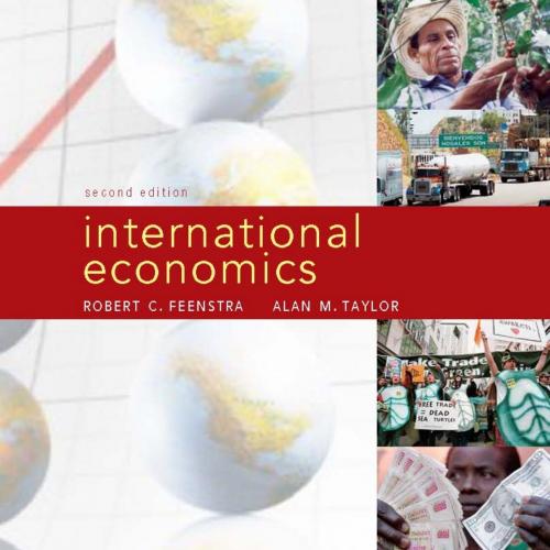 International Economics,2nd edition, By Feenstra,Taylor