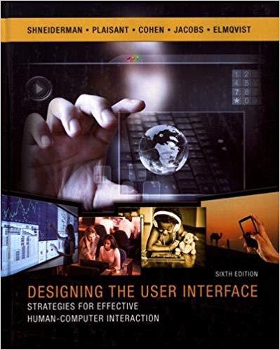 (Solution Manual)Designing the User Interface Strategies for Effective Human-Computer Interacti...