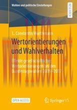 [PDF]Wertorientierungen und Wahlverhalten : Effekte gesellschaftlicher Wertorientierungen bei d...