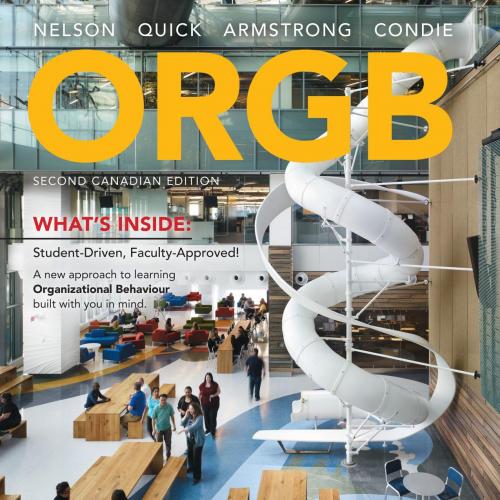 ORGB 2nd 9780176727901 - Debra L. Nelson, James Campbell Quick, Ann Armstrong & Joan Condie