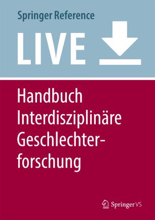 Handbuch Interdisziplin&auml;re Geschlechterforschung