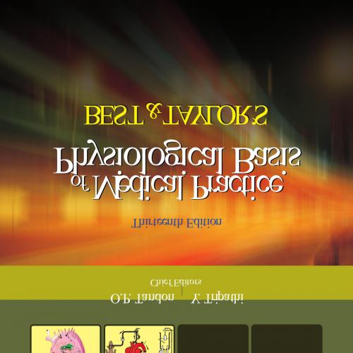 Best & Taylor&rsquo;s Physiological Basis of Medical Practice, 13th Edition