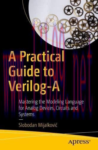 [FOX-Ebook]A Practical Guide to Verilog-A: Mastering the Modeling Language for Analog Devices, ...