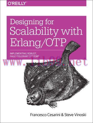 [FOX-Ebook]Designing for Scalability with Erlang/OTP: Implementing Robust, Fault-Tolerant Syste...