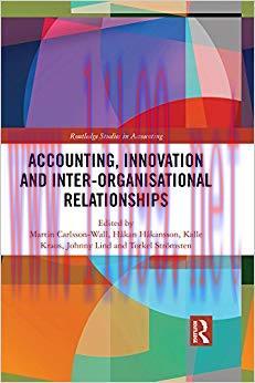 (PDF)Accounting, Innovation and Inter-Organisational Relationships (Routledge Studies in Accoun...