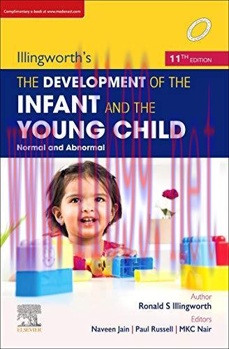 [AME]Illingworth&rsquo;s The Development of the Infant and the young child: Normal and Abnormal, 11th...