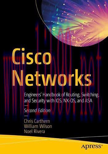 [FOX-Ebook]Cisco Networks: Engineers' Handbook of Routing, Switching, and Security with IOS, NX...