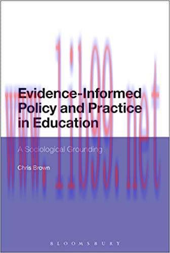 (PDF)Evidence-Informed Policy and Practice in Education: A Sociological Grounding