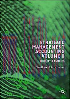 (PDF)Strategic Management Accounting, Volume II: Beyond the Numbers 1st ed. 2018 Edition