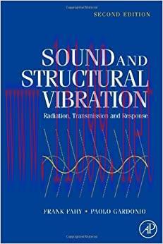 (PDF)Sound and Structural Vibration: Radiation, Transmission and Response