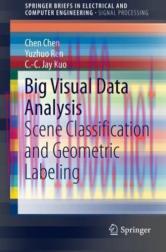 [FOX-Ebook]Big Visual Data Analysis: Scene Classification and Geometric Labeling