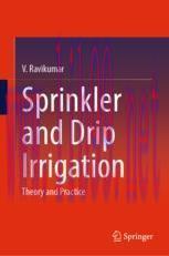 [PDF]Sprinkler and Drip Irrigation: Theory and Practice