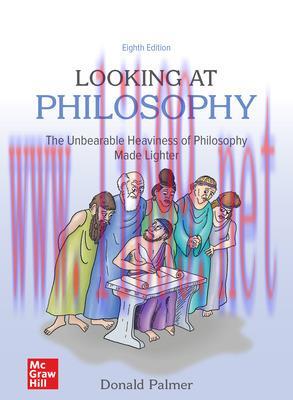 [PDF]ISE Ebook Looking At Philosophy The Unbearable Heaviness of Philosophy Made Lighter 8th Ed...