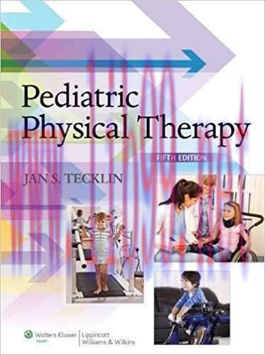 [PDF]Pediatric Physical Therapy, 5th Edition