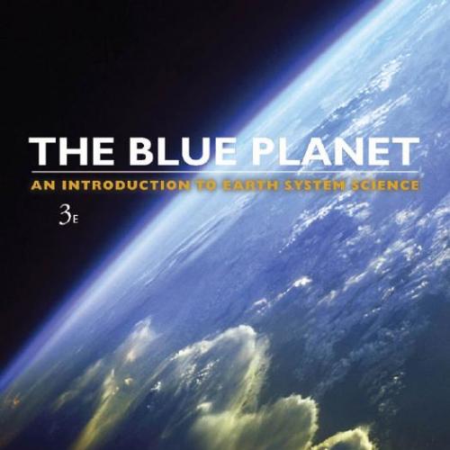 Blue Planet An Introduction to Earth System Science, The - Brian J. Skinner
