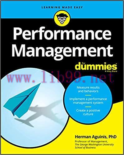 Performance Management For Dummies (For Dummies (Business & Personal Finance)) 1st Edition,