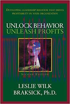 (PDF)Unlock Behavior, Unleash Profits: Developing Leadership Behavior That Drives Profitability...