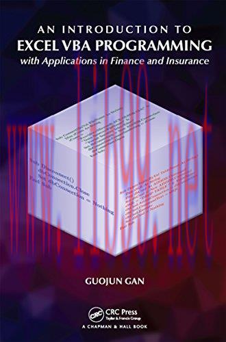 [FOX-Ebook]An Introduction to Excel VBA Programming: with Applications in Finance and Insurance