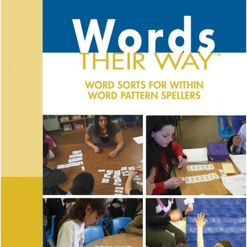 Words Their Way Word Sorts for Within Word Pattern Speller 3rd Edition
