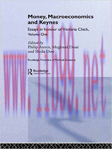 (PDF)Money, Macroeconomics and Keynes: Essays in Honour of Victoria Chick, Volume 1 (Routledge ...