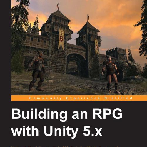 Building an RPG with Unity 5.x
