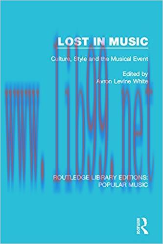 Lost in Music: Culture, Style and the Musical Event (Routledge Library Editions: Popular Music ...