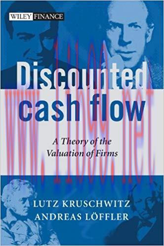 (PDF)Discounted Cash Flow: A Theory of the Valuation of Firms (The Wiley Finance Series Book 33...